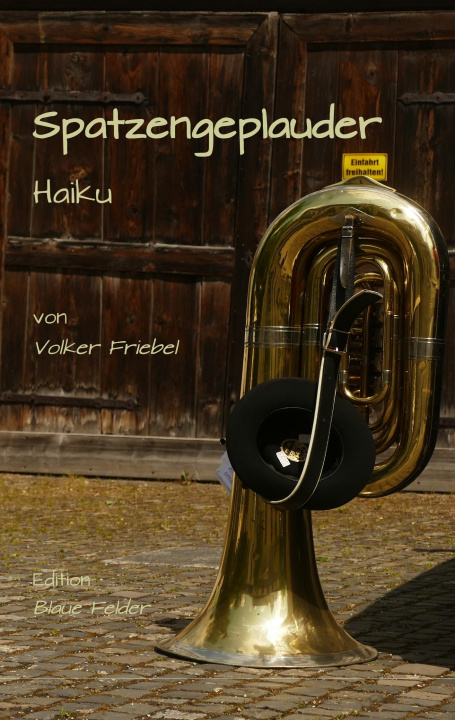 Knjiga Spatzengeplauder Volker Friebel