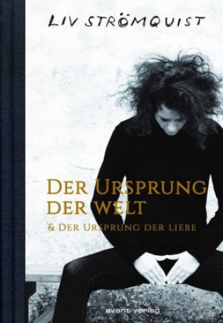 Kniha Der Ursprung der Welt & Der Ursprung der Liebe Liv Strömquist