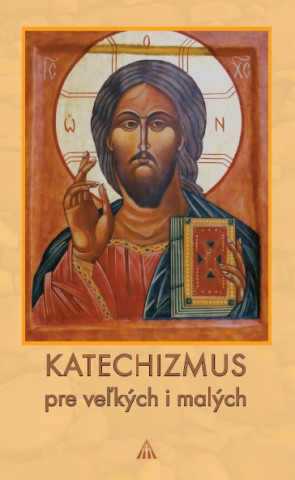 Book Katechizmus pre veľkých a malých (7. vydanie) Ladislav Németh
