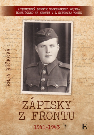 Książka Zápisky z frontu 1941 - 1943 Enja Rúčková