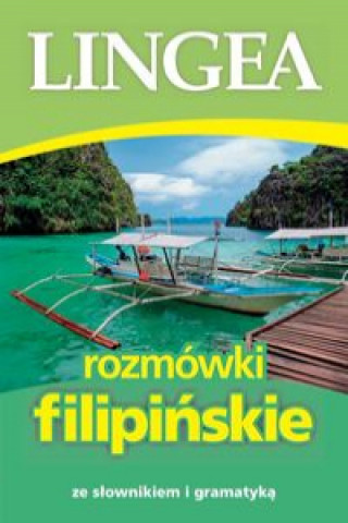 Carte Rozmówki filipińskie ze słownikiem i gramatyką 