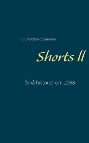 Kniha Shorts ll Stig Voldbjerg S?rensen