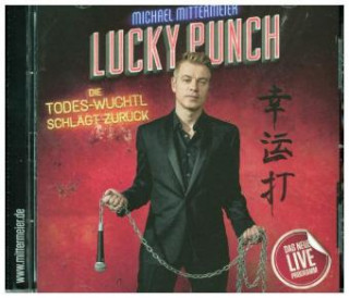 Audio Lucky Punch - Live, 1 Audio-CD Michael Mittermeier