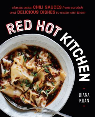 Kniha Red Hot Kitchen Diana Kuan