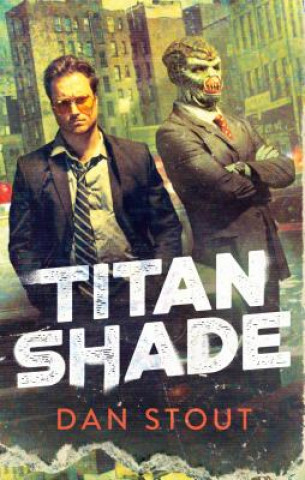 Βιβλίο Titanshade Dan Stout