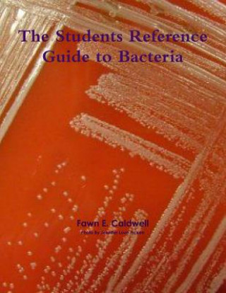 Kniha Students Reference Guide to Bacteria Fawn E. Caldwell