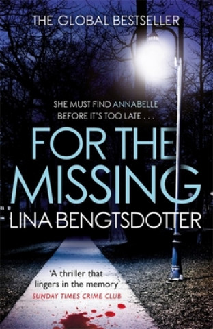 Kniha For the Missing Lina Bengtsdotter