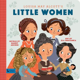 Książka Little Women: A BabyLit Storybook Mandy Archer