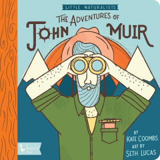 Książka Adventures of John Muir, The: Little Naturalists Kate Coombs