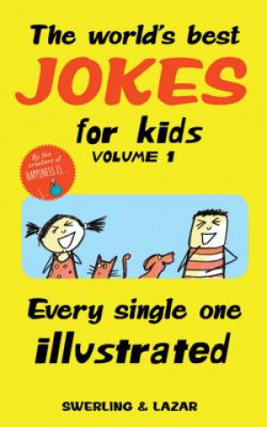 Könyv World's Best Jokes for Kids Volume 1 Lisa Swerling