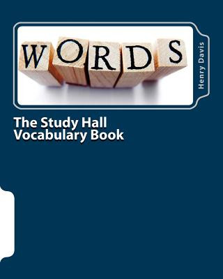 Kniha The Study Hall Vocabulary Book Henry Davis