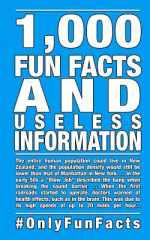 Knjiga 1,000 Fun Facts and useless information: #OnlyFunFacts Rick Hofmann
