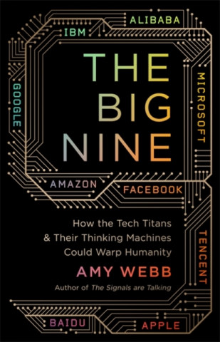 Kniha The Big Nine Amy Webb