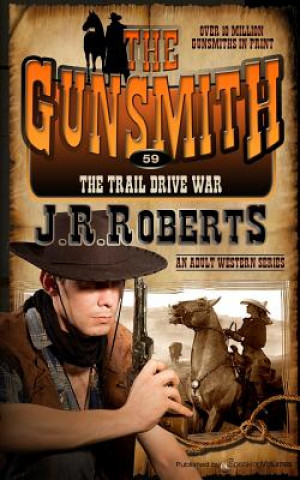 Kniha The Trail Drive War J R Roberts