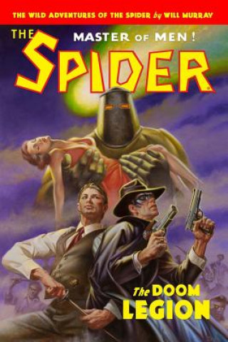 Kniha The Spider: The Doom Legion Will Murray