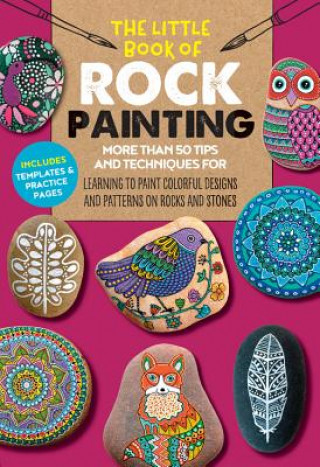 Carte Little Book of Rock Painting F Sehnaz Bac