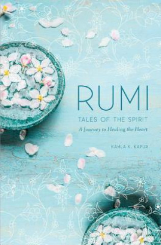 Kniha Rumi: Tales of the Spirit Mandala Publshing