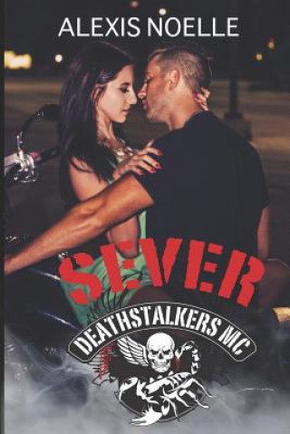 Book Sever Alexis Noelle