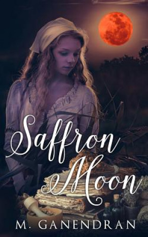 Knjiga Saffron Moon M Ganendran