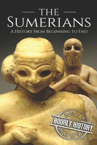 Könyv Sumerians Hourly History