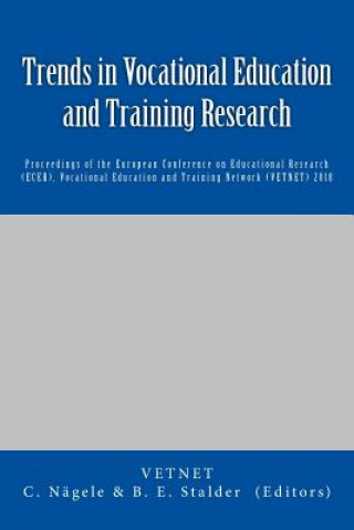 Könyv Trends in Vocational Education and Training Research: Proceedings of the European Conference on Educational Research (ECER), Vocational Education and Vocational Education and Training Networ