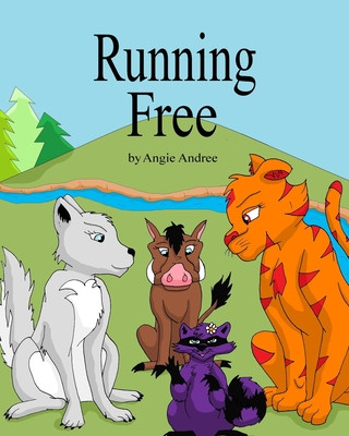 Книга Running Free Andree Mary