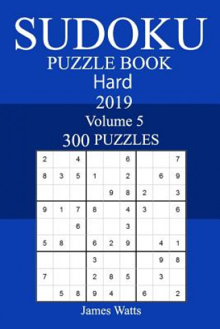 Buch 300 Hard Sudoku Puzzle Book 2019 James Watts