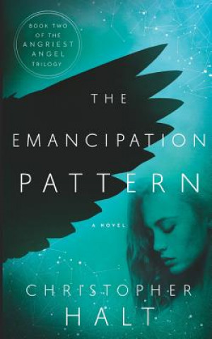 Knjiga The Emancipation Pattern Christopher Halt