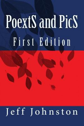 Книга PoextS and PicS: First Edition Jeff Johnston
