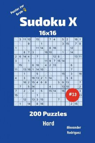 Книга Sudoku X Puzzles - 200 Hard 16x16 vol.13 Alexander Rodriguez