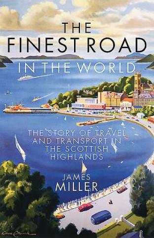 Kniha Finest Road in the World James Miller