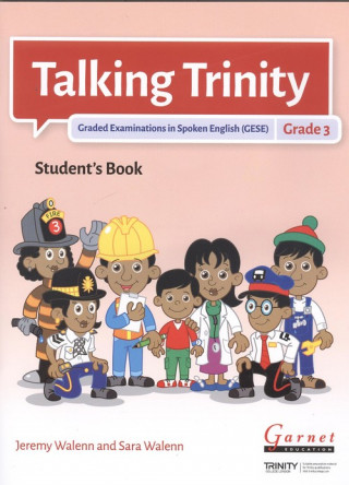 Книга TALKING TRINITY GESE GRADE 3 STUDENTS JEREMY WALENN