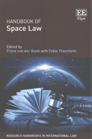 Carte Handbook of Space Law der Dunk  Frans von der Dunk