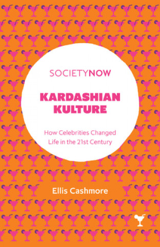 Книга Kardashian Kulture Ellis Cashmore