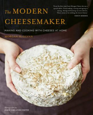 Książka Modern Cheesemaker Morgan McGlynn