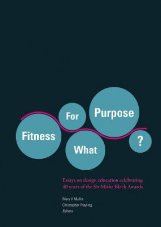 Book Fitness For What Purpose? Christopher Frayling