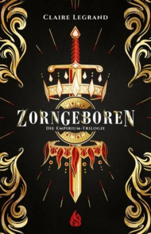 Carte Zorngeboren - Empirium-Trilogie (Bd. 1) Claire Legrand