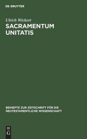 Boek Sacramentum Unitatis Ulrich Wickert