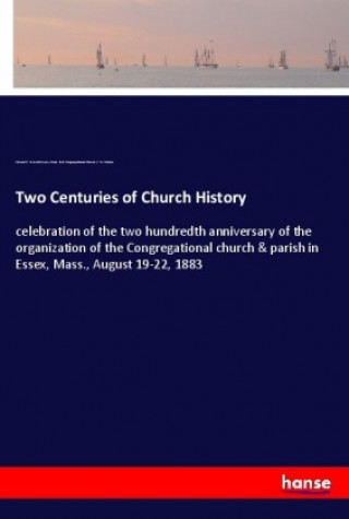 Carte Two Centuries of Church History Edward P. Crowell
