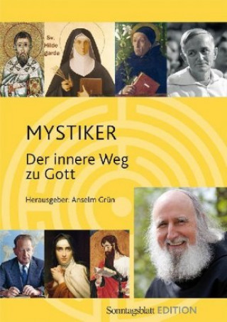 Buch Mystiker Anselm Grün