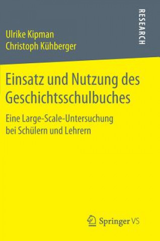 Kniha Einsatz und Nutzung des Geschichtsschulbuches Ulrike Kipman