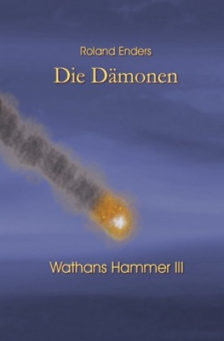 Carte Wathans Hammer / Die Dämonen Roland Enders