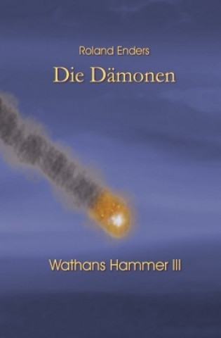 Książka Wathans Hammer / Die Dämonen Roland Enders