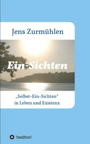 Kniha Ein-Sichten Jens Zurmühlen