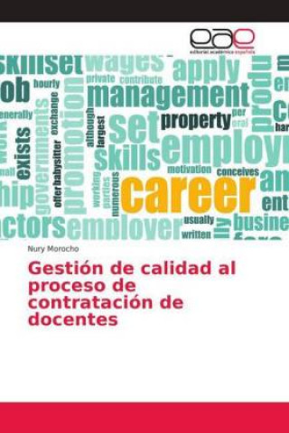 Libro Gestion de calidad al proceso de contratacion de docentes Nury Morocho