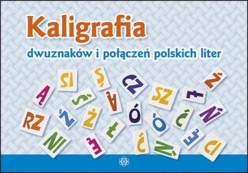 Carte Kaligrafia dwuznaków i połączeń polskich liter 
