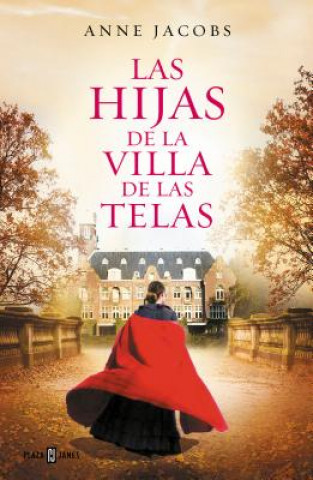 Kniha Las hijas de la Villa de las Telas / The Daughters of the Cloth Villa ANNE JACOBS