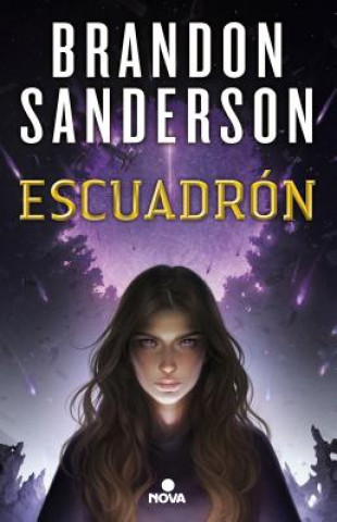 Kniha ESCUADRÓN Brandon Sanderson