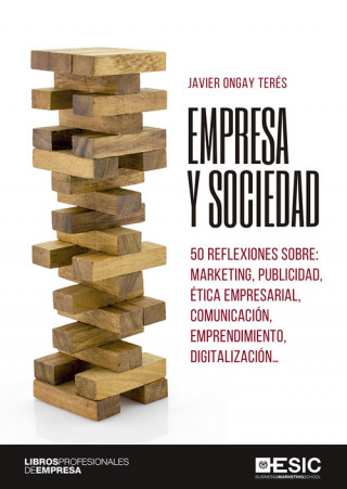 Kniha EMPRESA Y SOCIEDAD JAVIER ONGA Y TERES