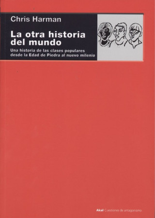 Könyv LA OTRA HISTORIA DEL MUNDO CHRIS HARMAN